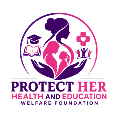 Protect Her Health And Education Welfare Foundation